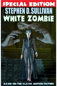White Zombie - Special Edition