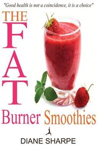 The Fat Burner Smoothies
