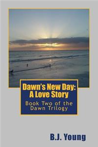 Dawn's New Day