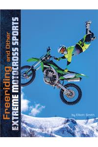 Natural Thrills Freeriding and Other Extreme Motocross Sports