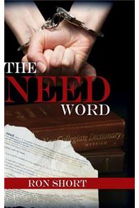 The Need Word