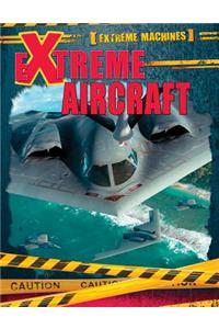 Extreme Aircraft