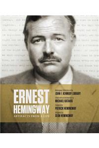 Ernest Hemingway: Artifacts from a Life
