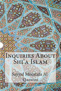 Inquiries about Shi'a Islam