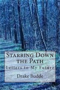Starring Down the Path