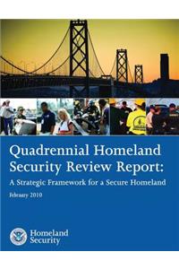 Quadrennial Homeland Security Review Report