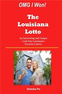 OMG I Won! The Louisiana Lotto