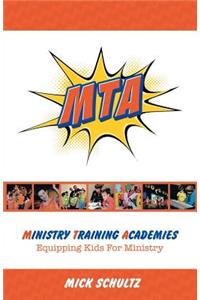 Ministry Training Academies