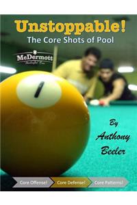 Unstoppable! The Core Shots of Pool