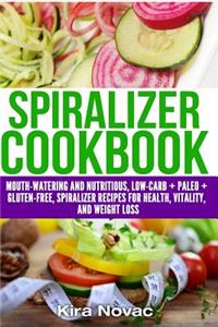 Spiralizer Cookbook