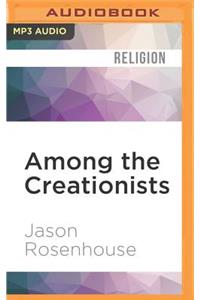 Among the Creationists