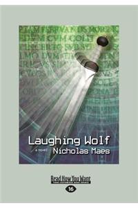 Laughing Wolf (Large Print 16pt)