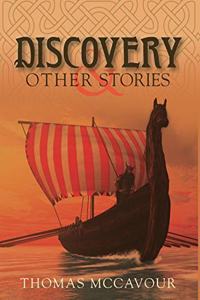 Discovery and Other Stories