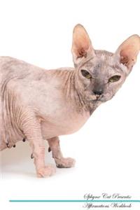 Sphynx Cat Affirmations Workbook Sphynx Cat Presents