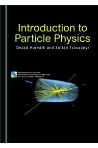 Introduction to Particle Physics