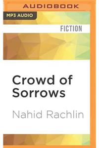 Crowd of Sorrows