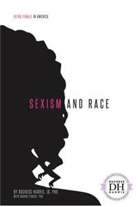 Sexism and Race