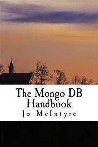 The Mongo DB Handbook