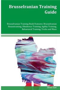 Brusselranian Training Guide Brusselranian Training Book Features