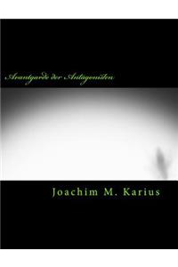 Avantgarde der Antagonisten