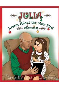 Julia Learns About the Very First Christmas