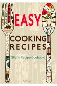Easy Cooking Recipes