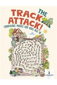 Track Attack! Confusing Mazes for Kids Age 10