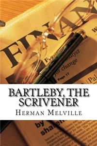 Bartleby, the Scrivener