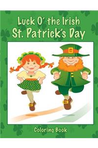 Luck O' the Irish St. Patrick's Day Coloring Book