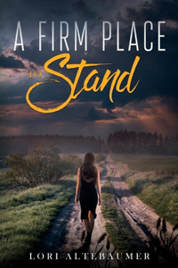 Firm Place to Stand