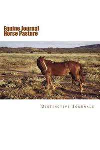 Equine Journal Horse Pasture