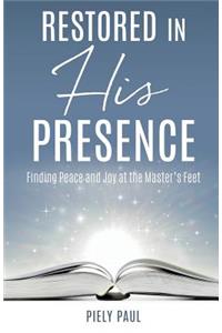 Restored in His Presence