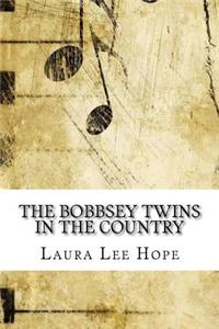 The Bobbsey Twins in the Country