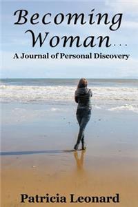 Becoming Woman...