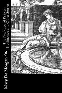 Necklace of Princess Fiorimonde and Other Stories