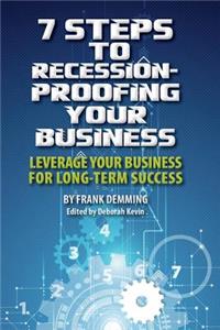 7 Steps to Recession-Proofing Your Business