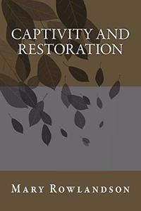 Captivity and Restoration