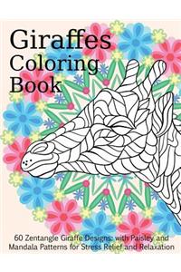 Giraffes Coloring Book - 60 Zentangle Giraffe Designs