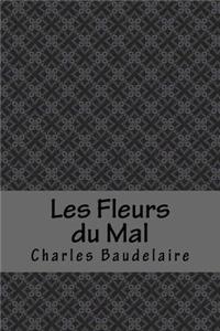 Les Fleurs du Mal