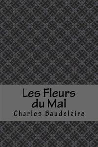 Les Fleurs du Mal