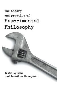 Theory and Practice of Experimental Philosophy