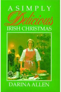 Simply Delicious Irish Christmas