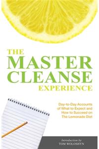 Master Cleanse Experience