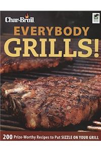 Char-Broil Everybody Grills!