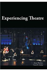 Experiencing Theatre