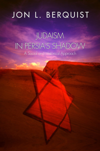 Judaism in Persia's Shadow