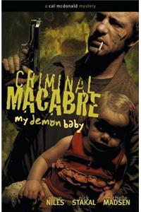 Criminal Macabre: My Demon Baby