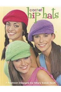 Crochet Hip Hats