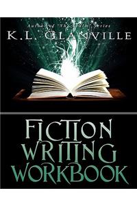 Fiction Writing Workbook