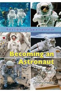 Becoming an Astronaut